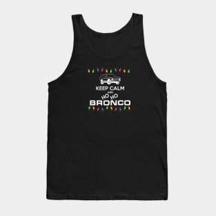 1978-1979 Keep Calm Ho Ho Bronco, white print Tank Top